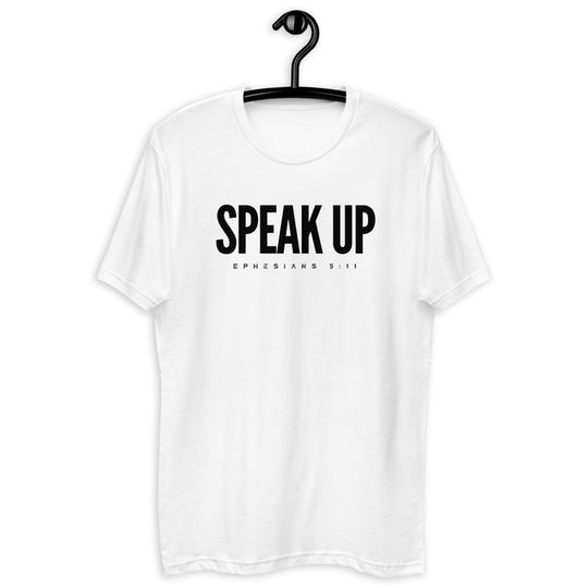 SPEAK UP Short Sleeve T-shirt